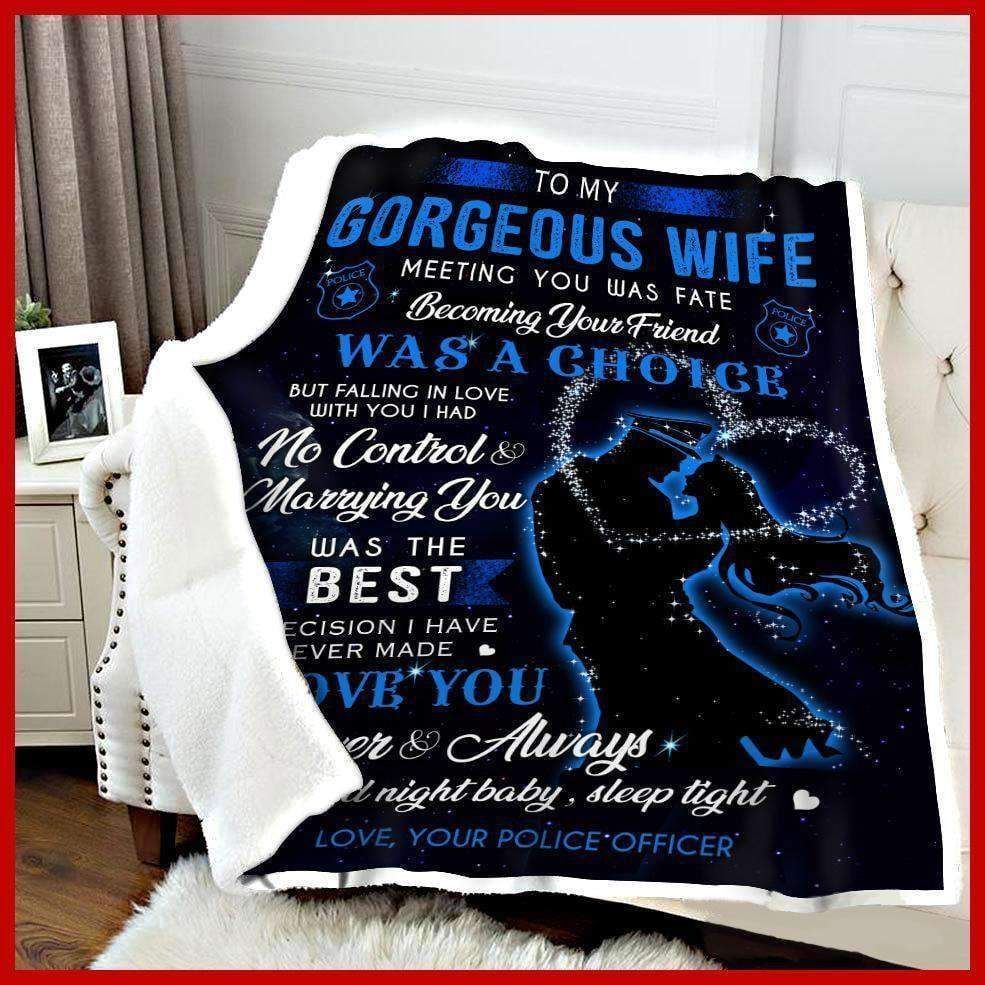 Police To My Wife Meeting You Was Fate Sherpa Fleece Blanket