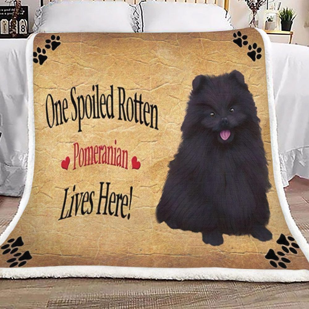Pomeranian Black Spoiled Rotten Dog Sherpa Fleece Blanket