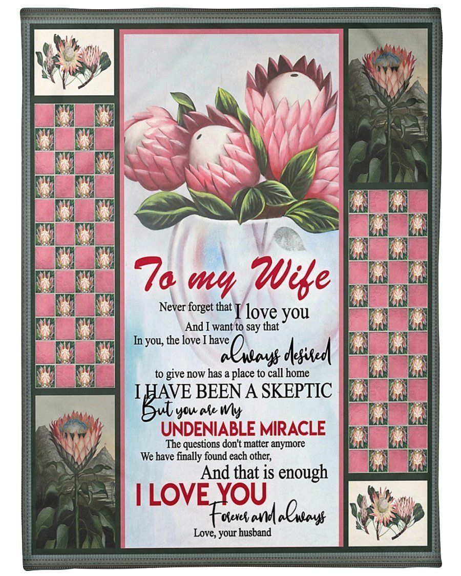 Protea To My Wife You’re My Undeniable Miracle Fleece Blanket
