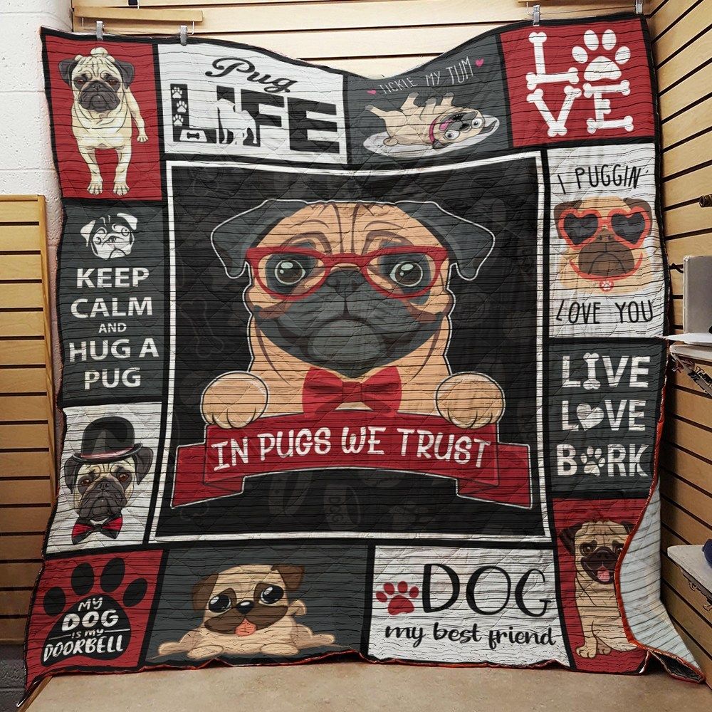 Pug In Pug We Trust Quilt Blanket DHC3112941TD
