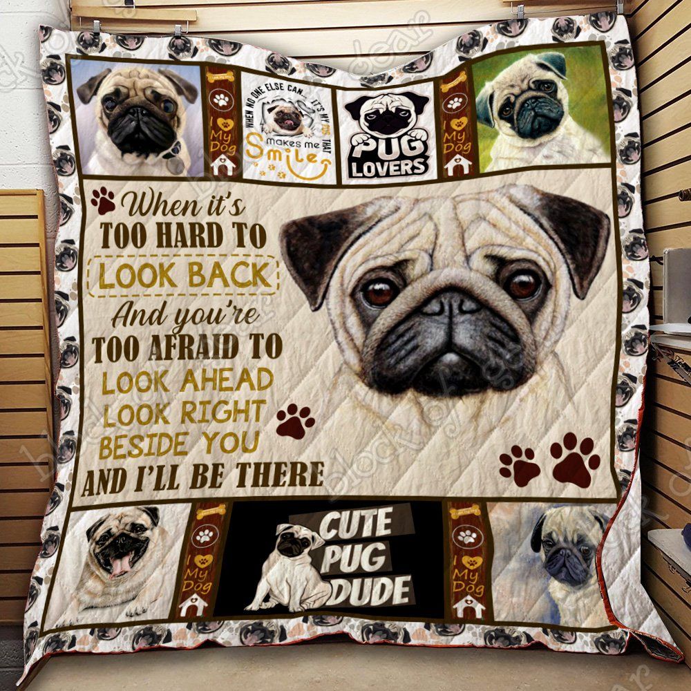 Pug Look Back Pug Quilt Blanket Dhc04011518Dd