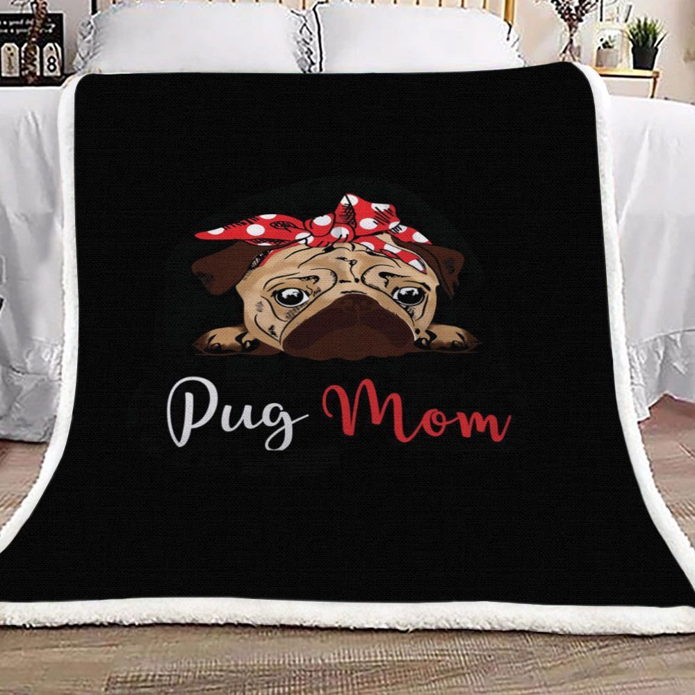 Pug Mom Sherpa Fleece Blanket