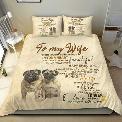 Pug To My Wife Bedding Set