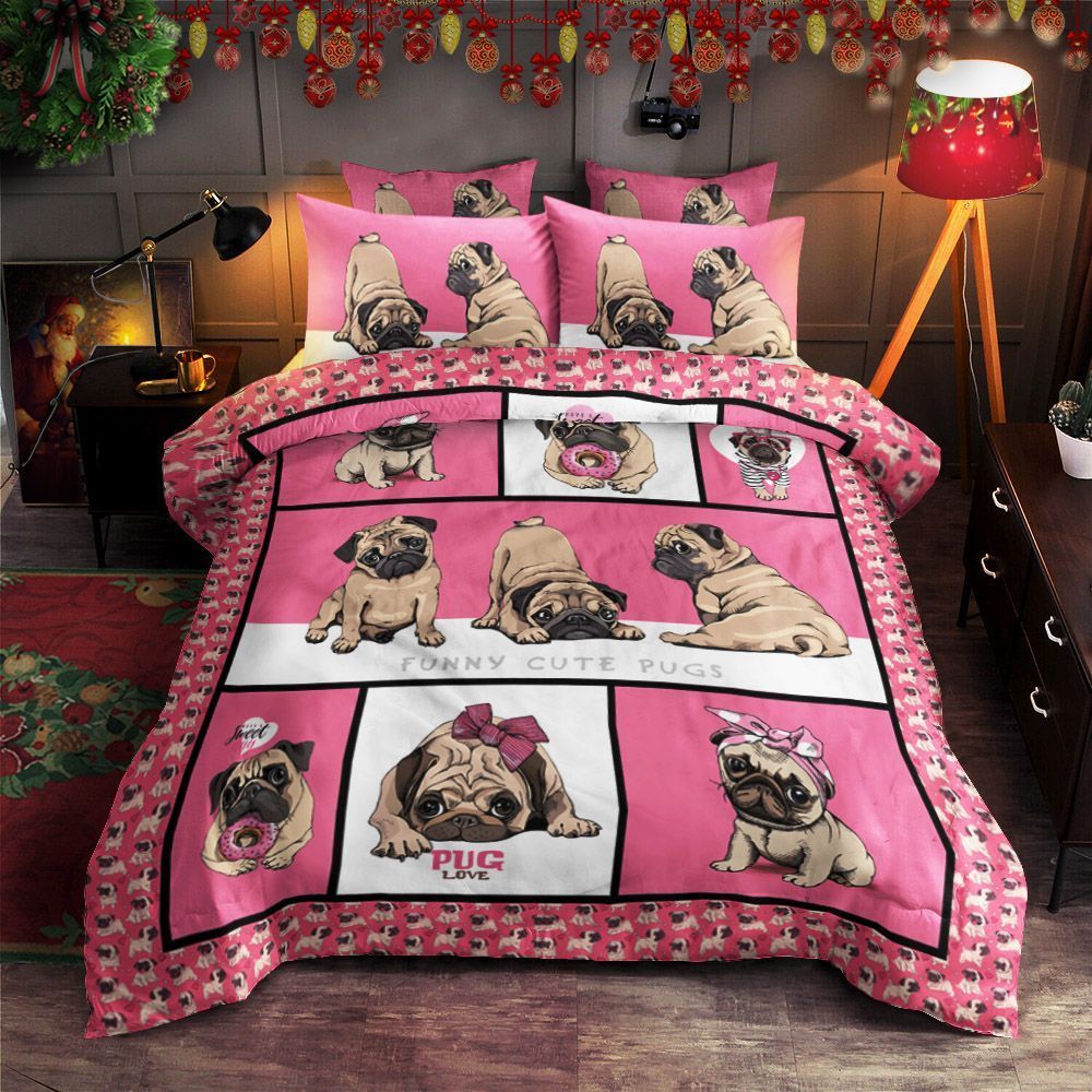 Pugs Are Cute Bedding Set