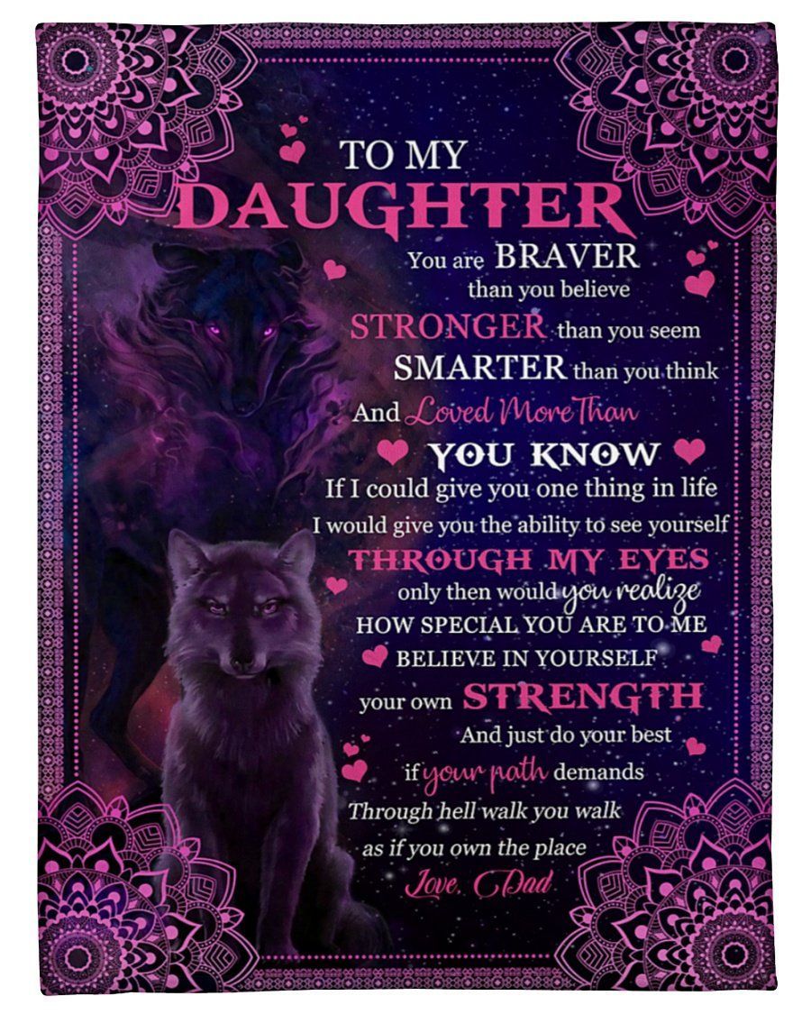 Purple Mandala Wolf Dad To Daughter You’re Braver Than You Believe Fleece Blanket Fleece Blanket