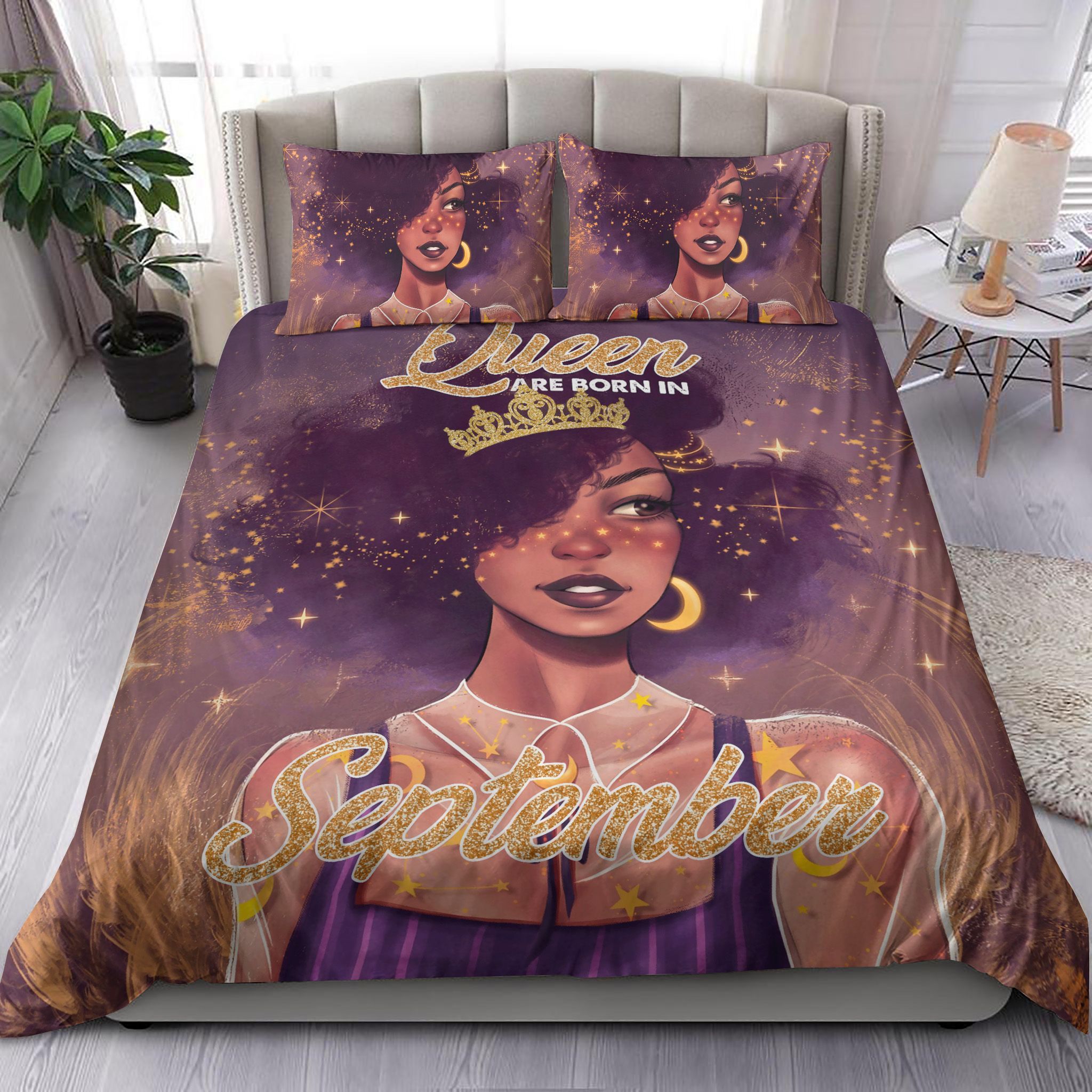 Queens Are Born In September Bedding Set
