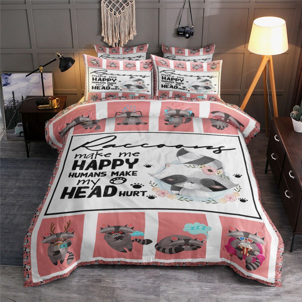 Raccoons Make Me Happy Bedding Set