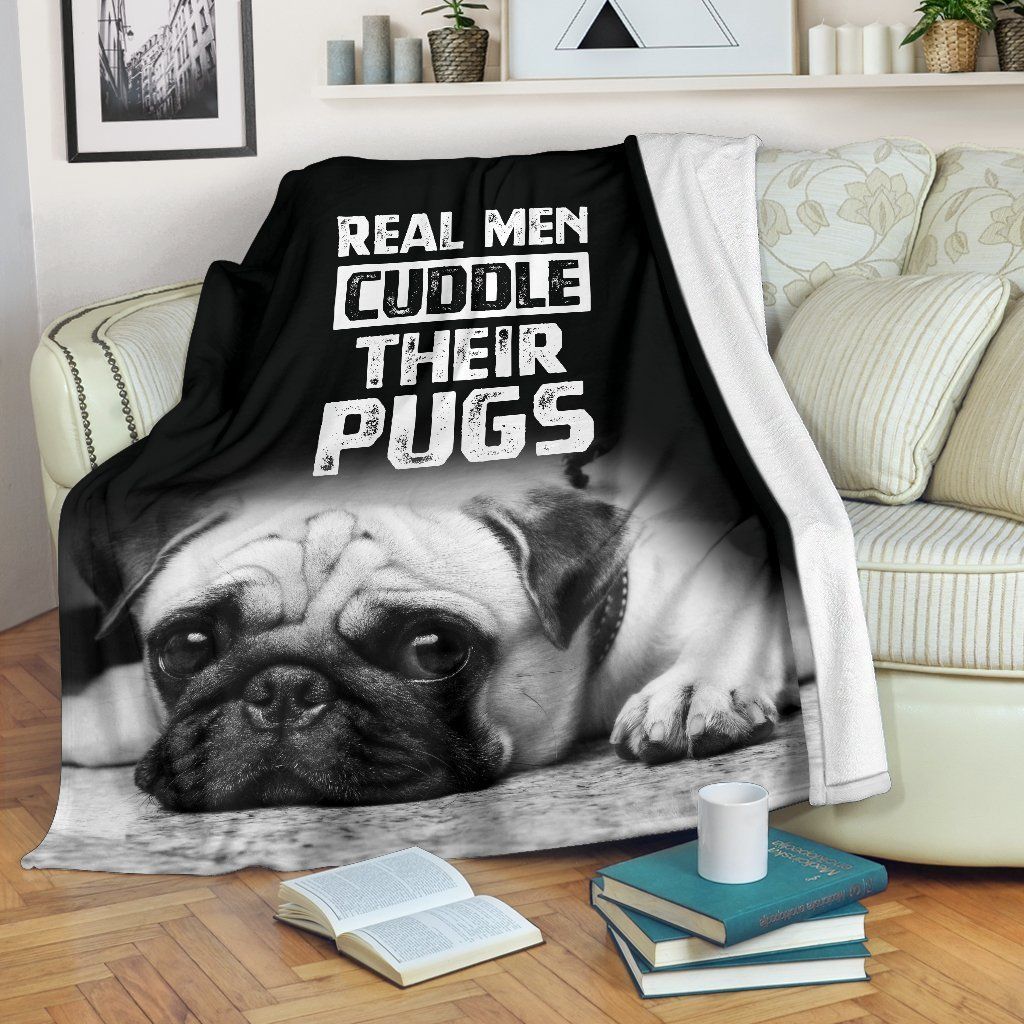 Real Men Cuddle Their Pugs Sherpa Fleece Blanket