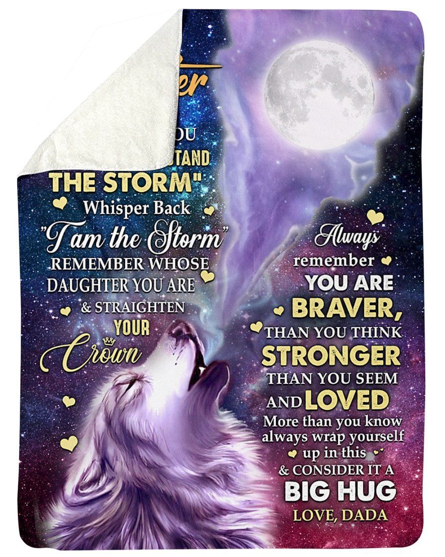 Remember Whose Daughter You Are Fleece Blanket For Daughter Sherpa Blanket