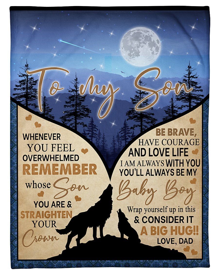 Remember Whose Son You Are Dad To Son Fleece Blanket Fleece Blanket