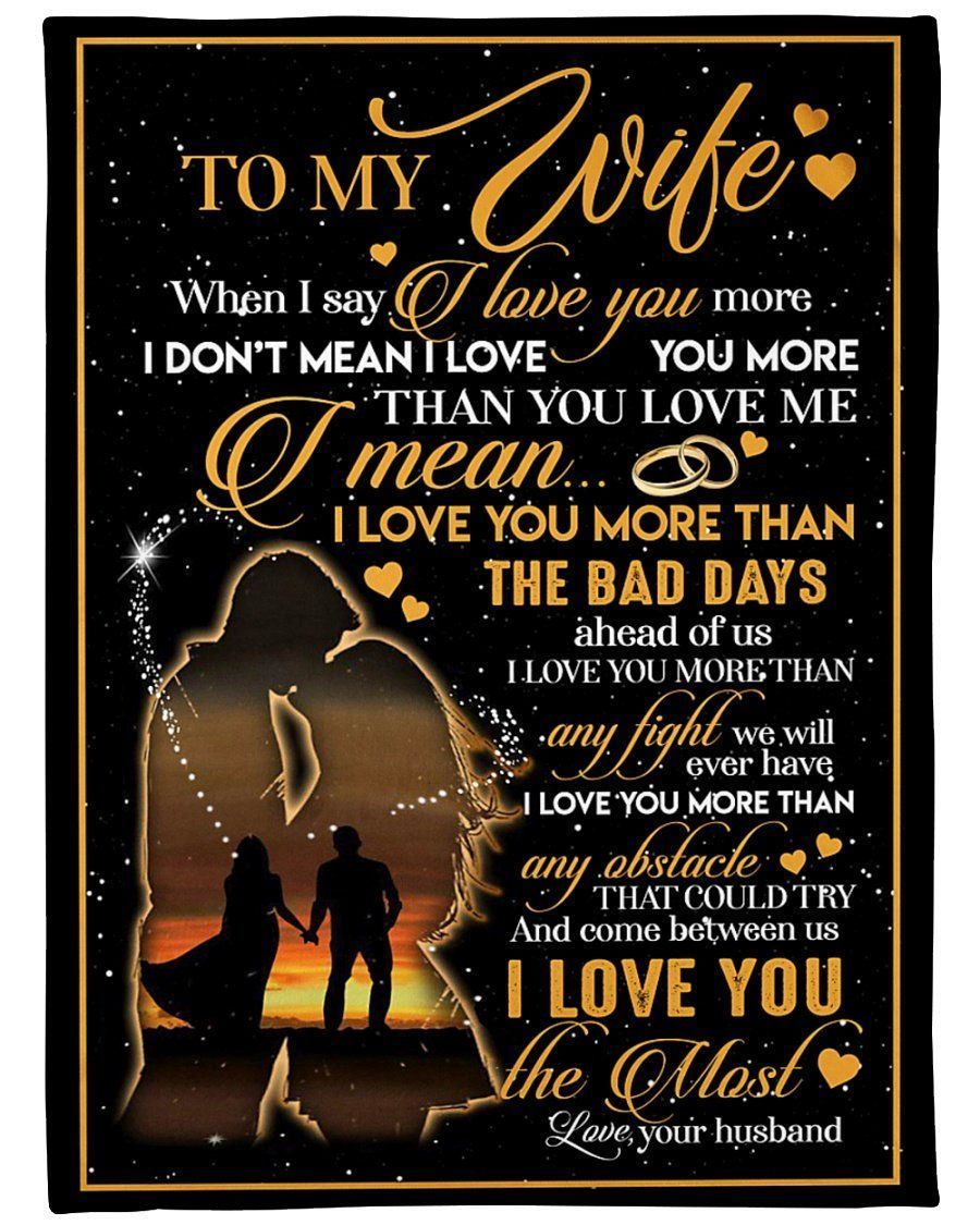 Rings I Love You More To My Wife Fleece Blanket