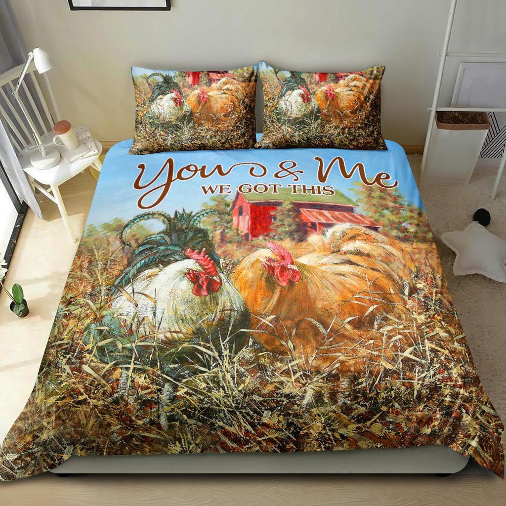 Rooster You And Me We Got This Bedding Set