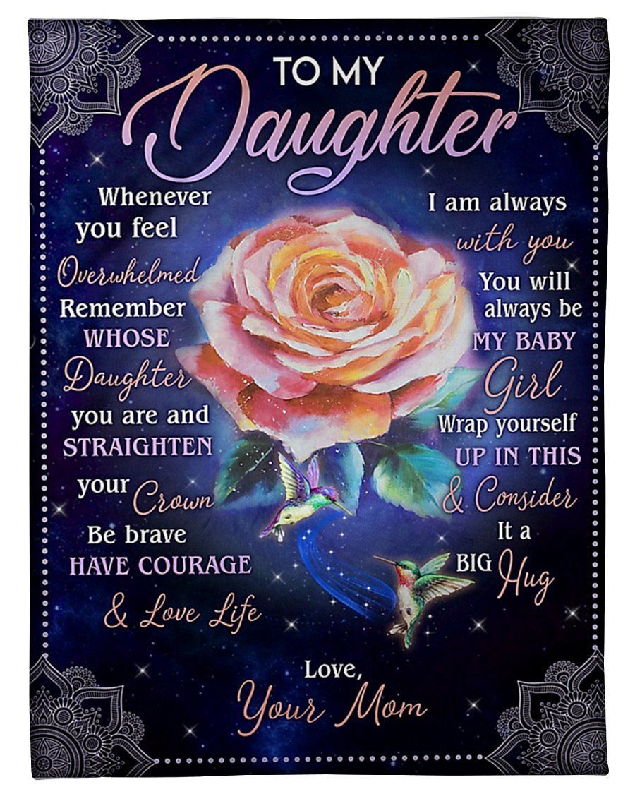 Rose Gift To Daughter Be With You Fleece Blanket Fleece Blanket