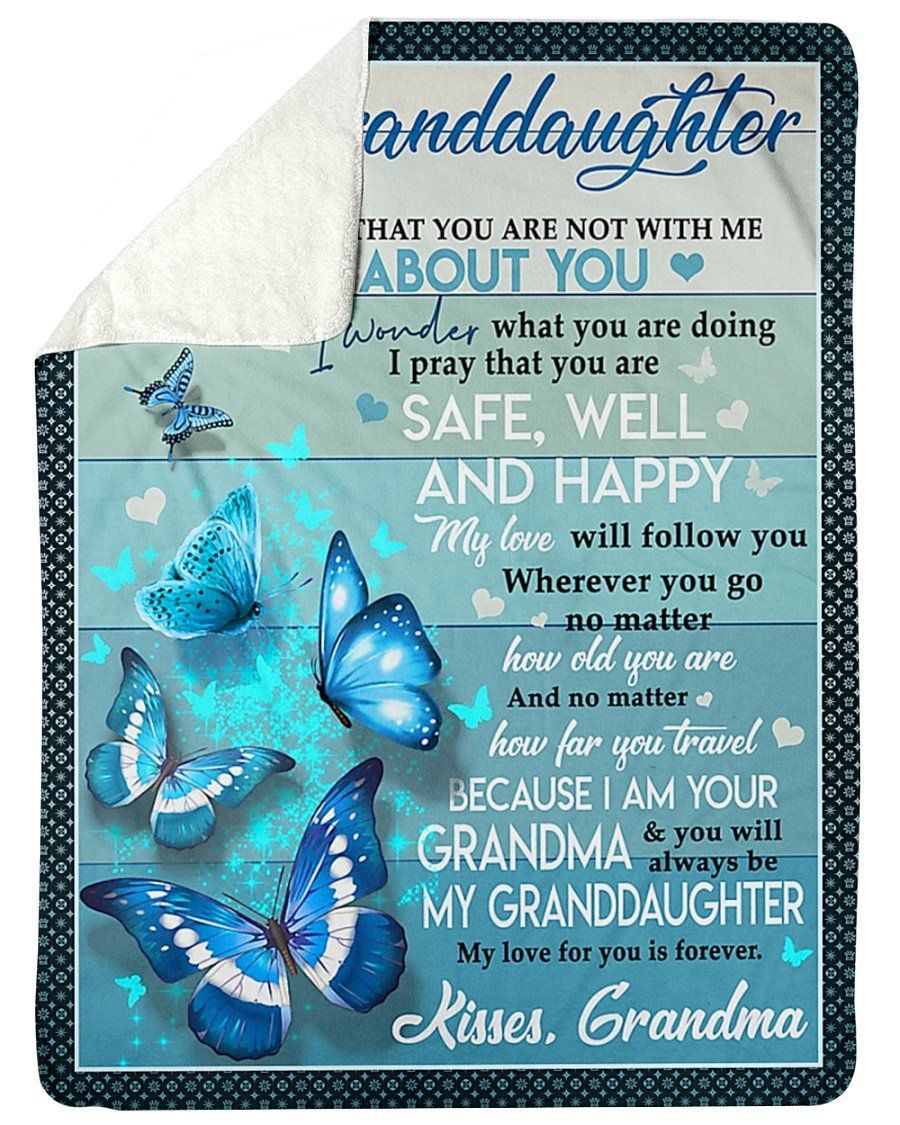 Safe Well And Happy Blue Butterflies Grandma To Granddaughter Fleece Blanket Sherpa Blanket