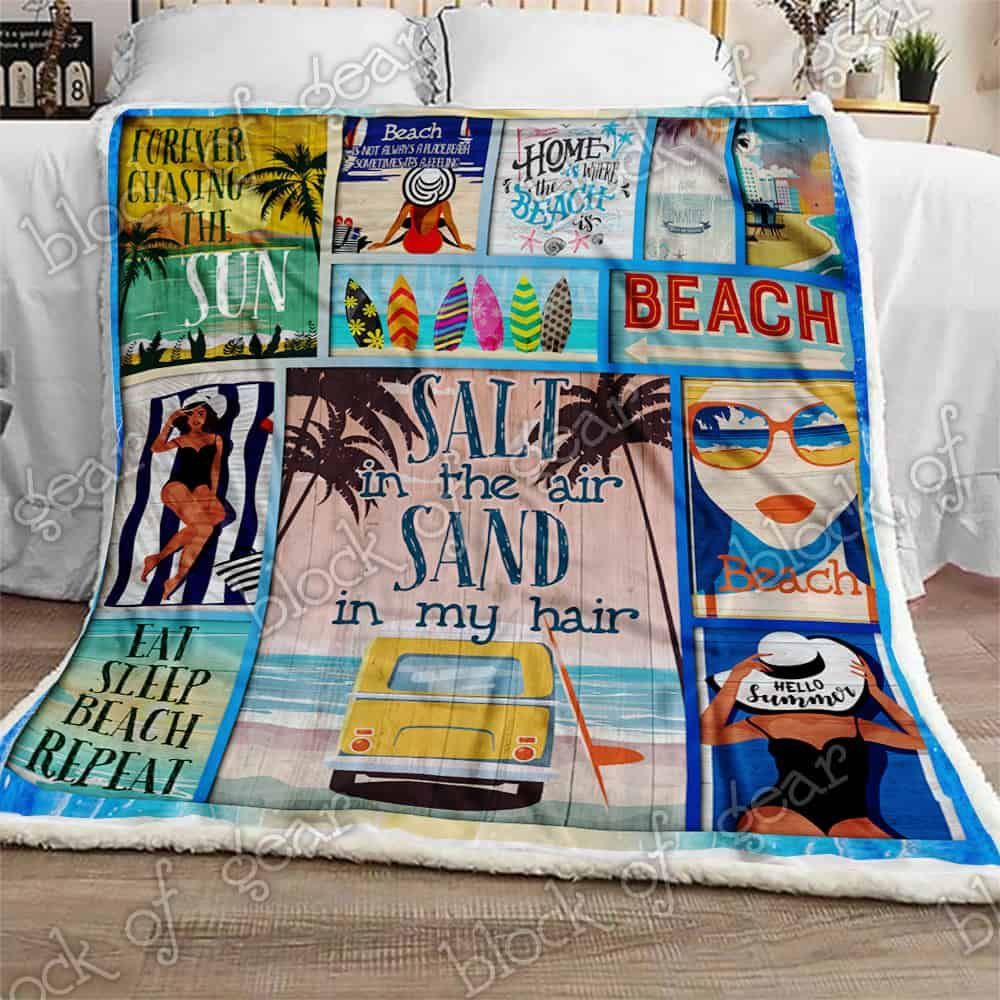 Salt In The Air Sand In My Hair Fleece Blanket