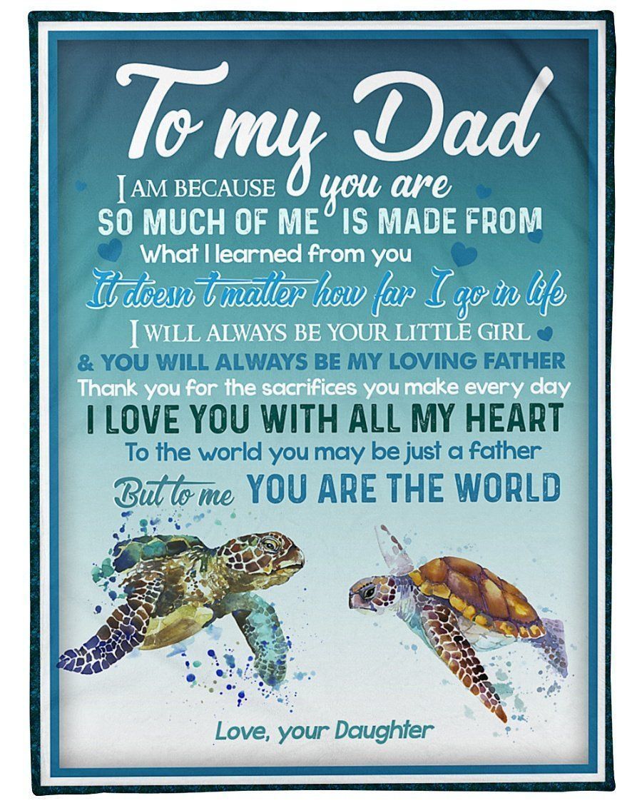 Sea Turtle To My Dad You Are The World Fleece Blanket
