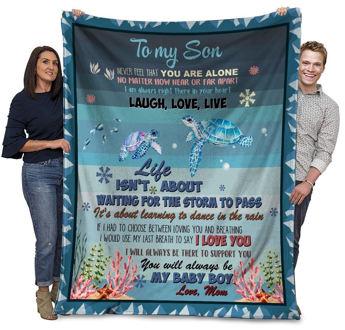 Sea Turtles Mom To My Son Remember That You Are Not Alone Fleece Blanket