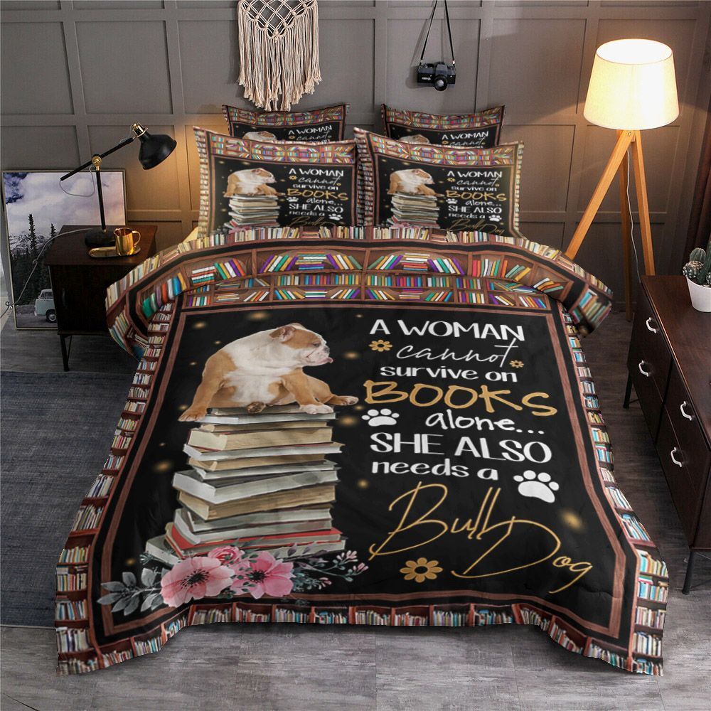 She Also Needs A Bull Dog Bedding Set