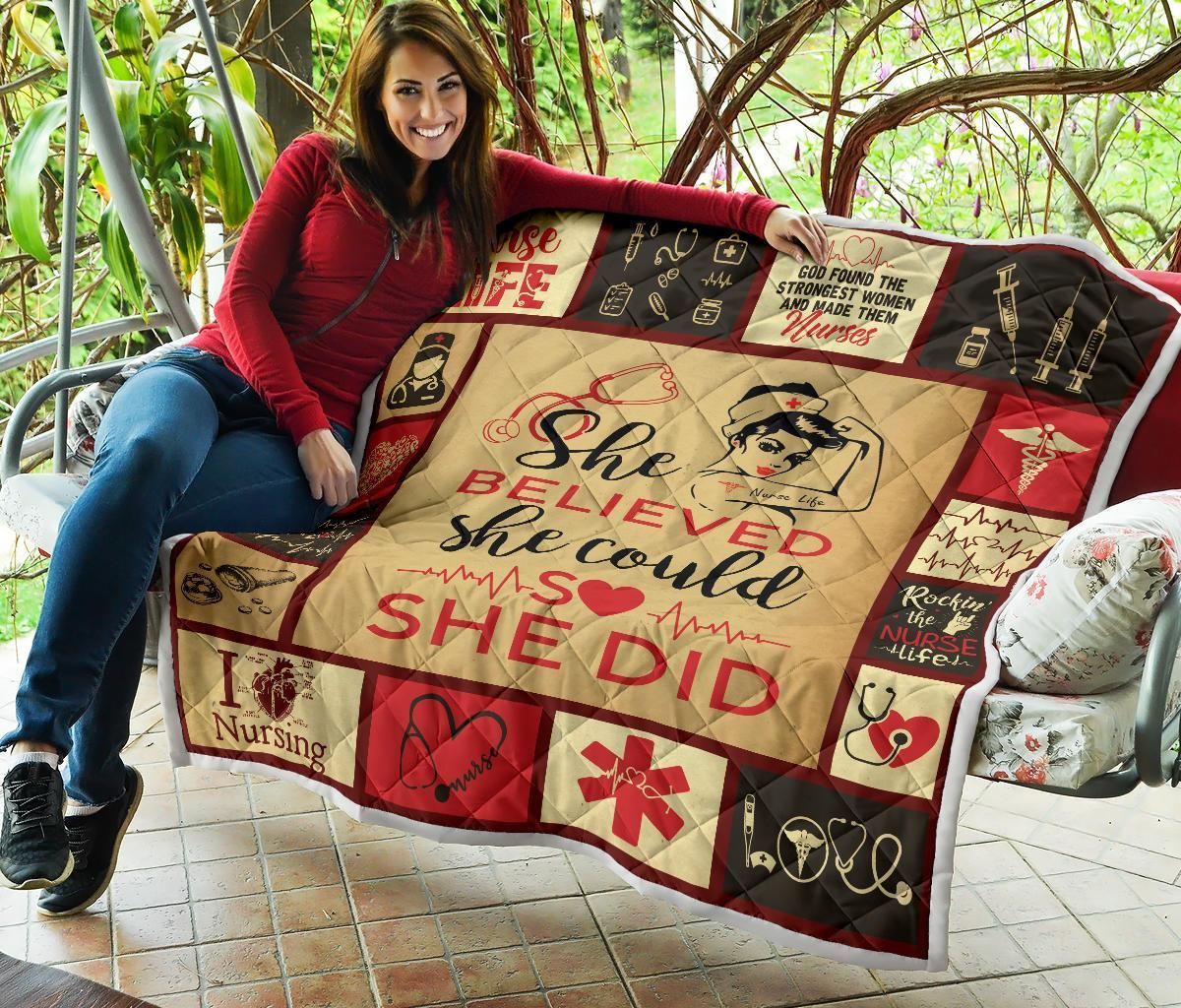 She Believe She Could So She Did Nurse GS-CL-DT3006 Quilt Blanket