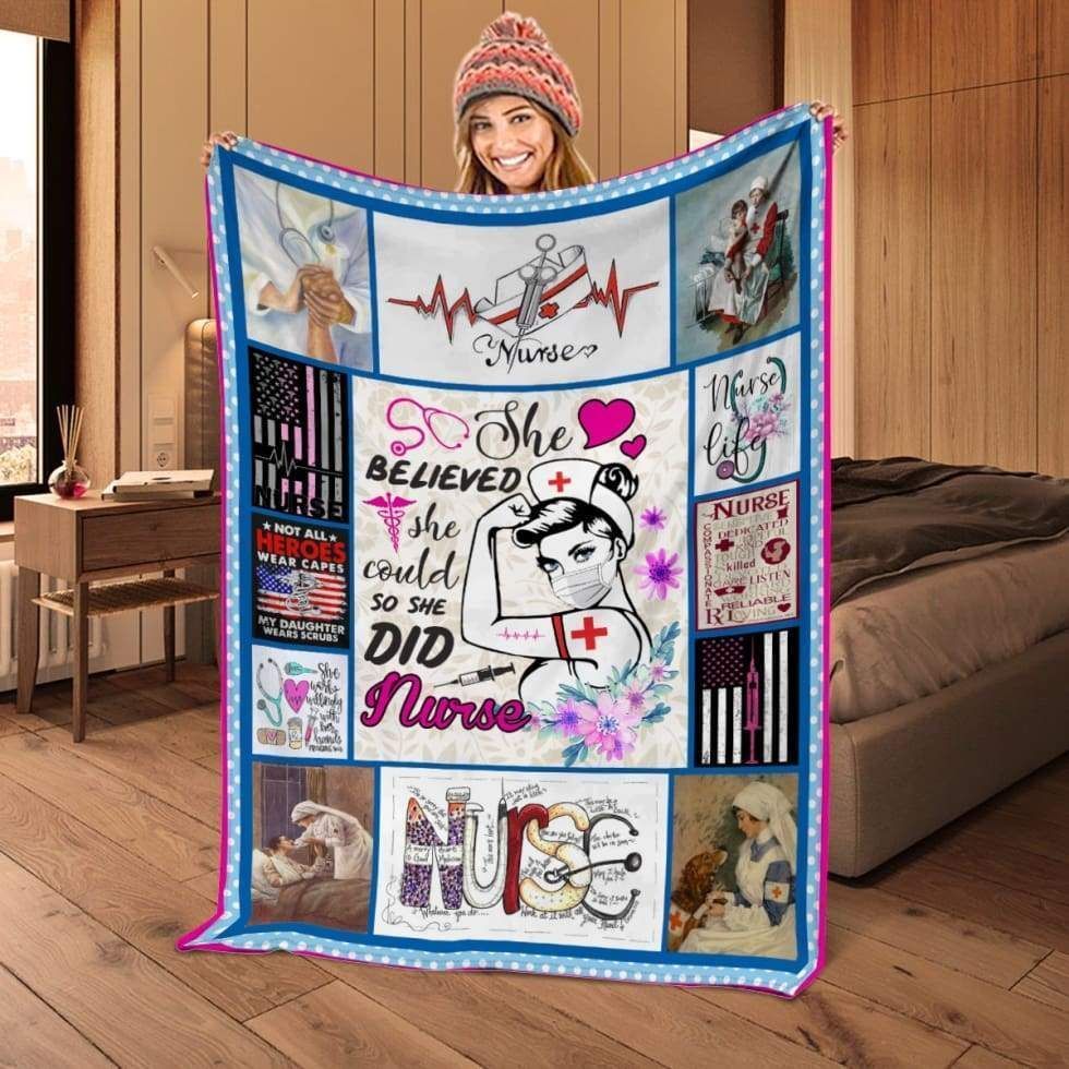 She Believed She Could So She Did Nurse Fleece Blanket Giving Nurse