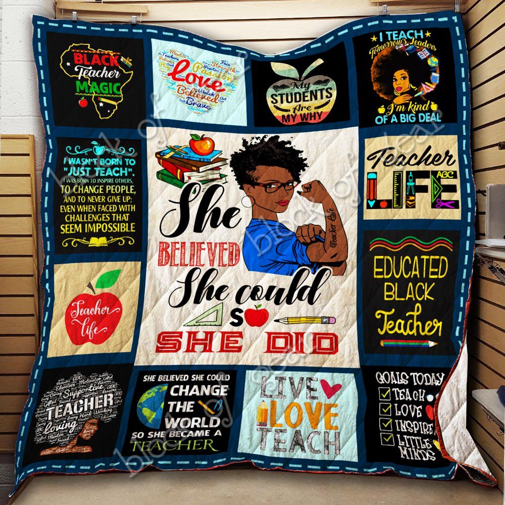 She Believed She Could So She Did Teacher Quilt Thh1076 Dhc11123975Dd