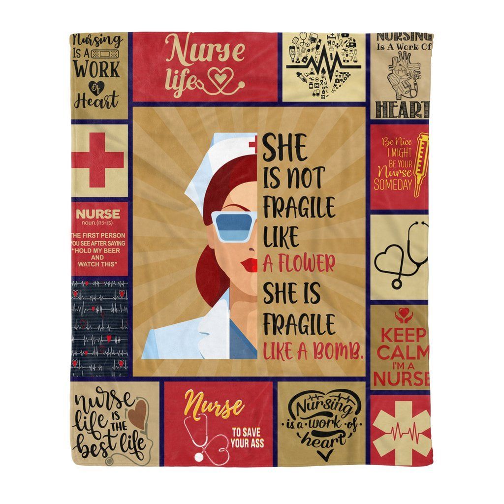 She Is Not Fragile Like A Flower Nurse Life Sherpa Fleece Blanket