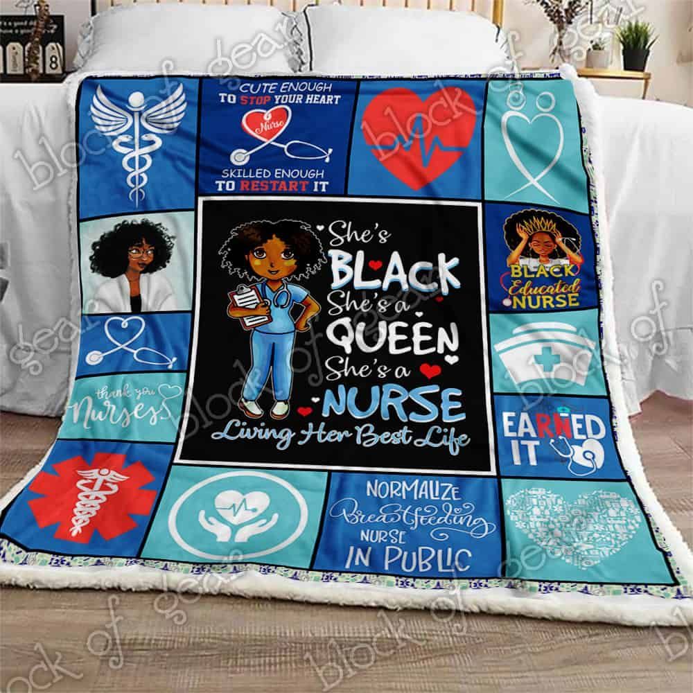 Shes Black Shes A Queen Shes A Nurse Fleece Blanket