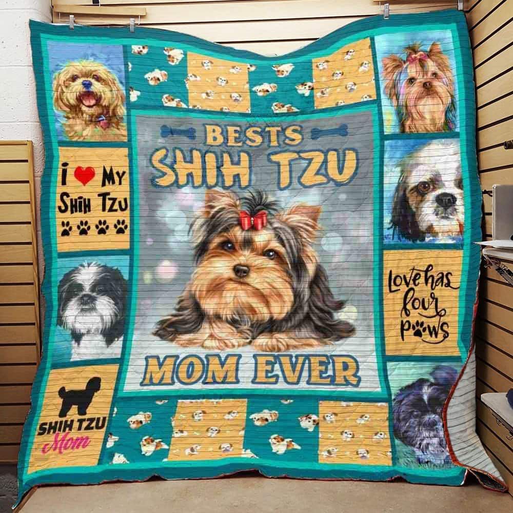Shih Tzu Best Shih Tzu Mom Ever Quilt Blanket Dhc04011341Dd