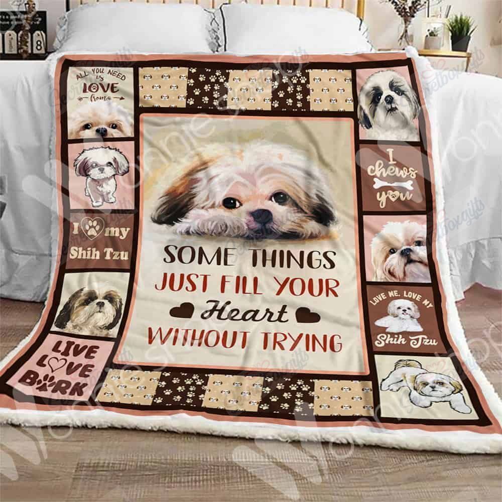 Shih Tzu Dog Some Things Just Fill Your Heart Without Trying Fleece Blanket