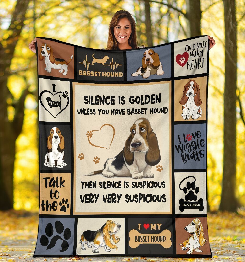 Silence Is Golden Unless You Have Basset Hound Dog Fleece Blanket
