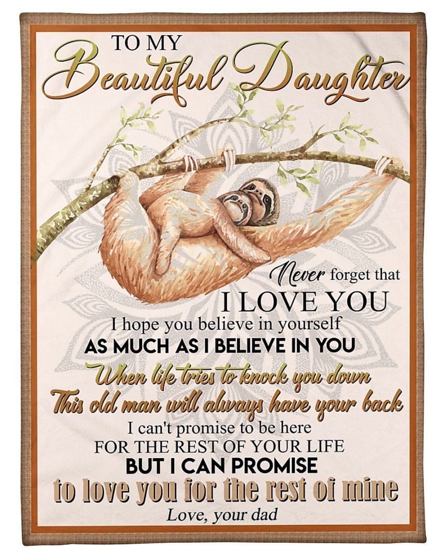 Sloth Hanging Tree To My Daughter Believe In Yourself Fleece Blanket