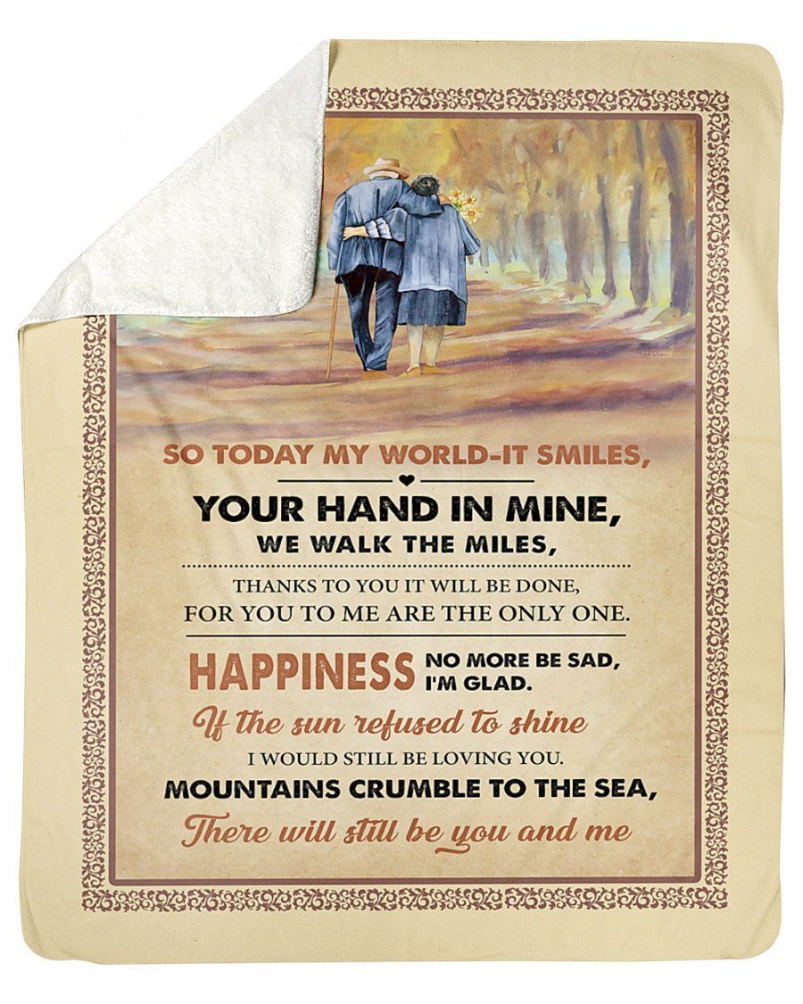 So Today My World It Smiles Your Hand In Mine Gifts Fleece Blanket