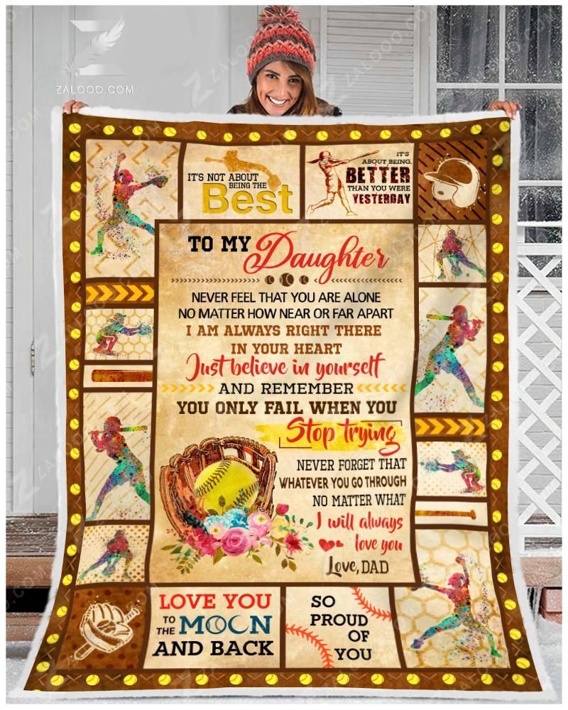 Softball To My Daughter Never Stop Trying Dad Sherpa Fleece Blanket