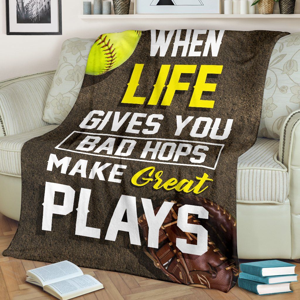 Softball When Life Give You Bad Hops Quilt Blanket DHC02012093TD