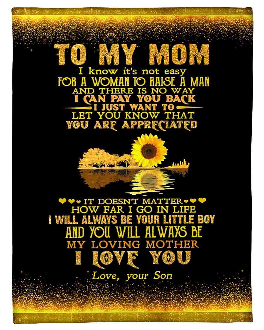 Son To Mom Fleece Blanket I Know It’s Not Easy Sunflower Fleece Blanket