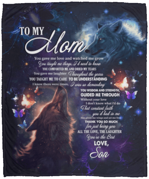 Son To My Mom You Gave Me Love Watched Me Grow Wolf Sherpa Fleece Blanket