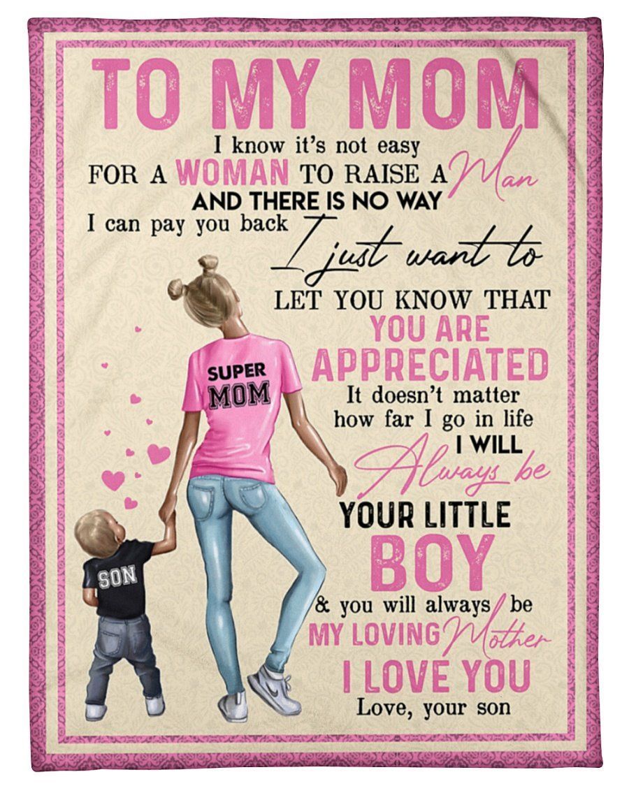 Son To My Mom You’ll Always Be My Loving Mother Pink Fleece Blanket Fleece Blanket