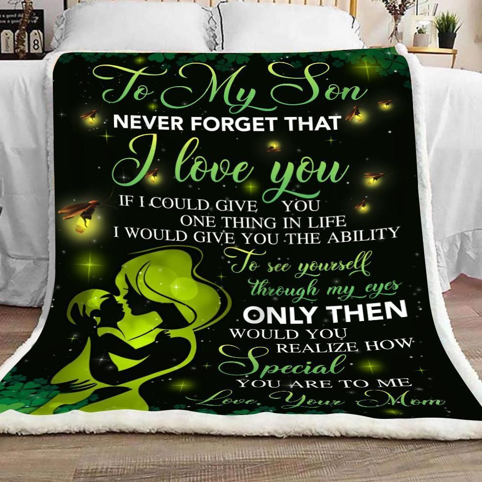 Son To My Son Never Forget That I Love You Sherpa Fleece Blanket