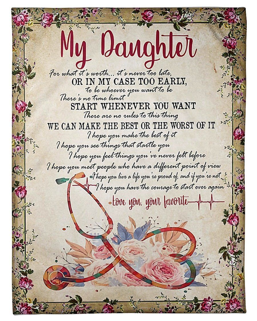 Start Whenever You Want Fleece Blanket To Daughter Fleece Blanket