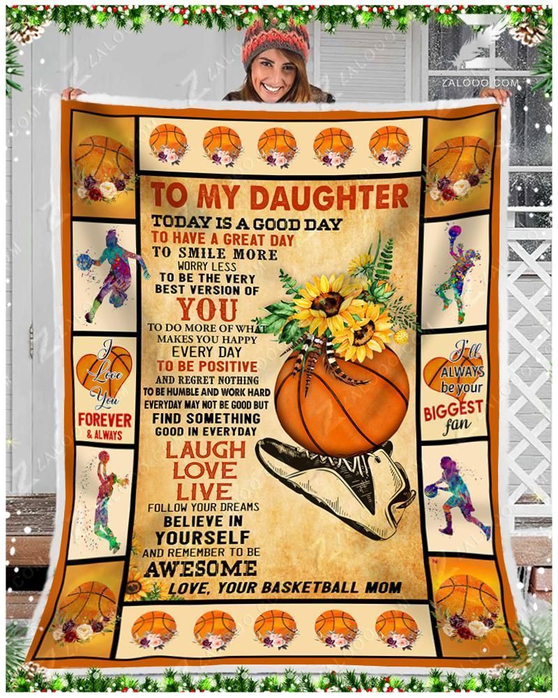 Sunflower Basketball Daughter Mom Today Is A Good Day Sherpa Fleece Blanket