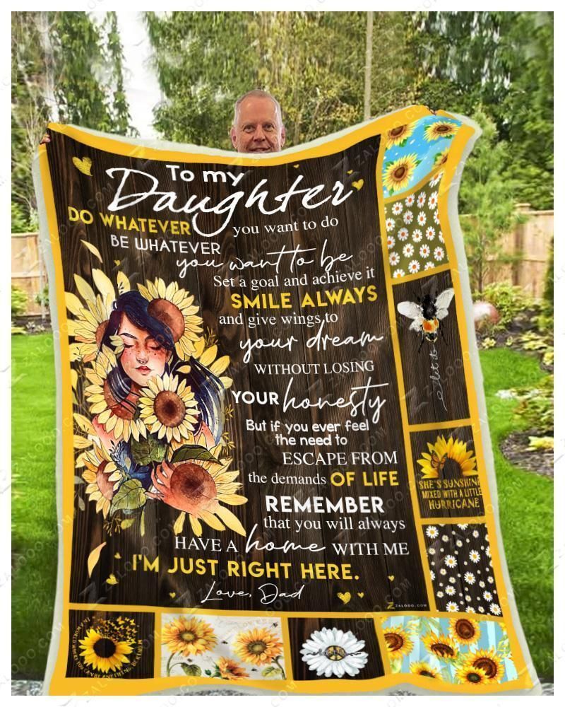Sunflower Daughter Dad Do Whatever You Want To Do Sherpa Fleece Blanket