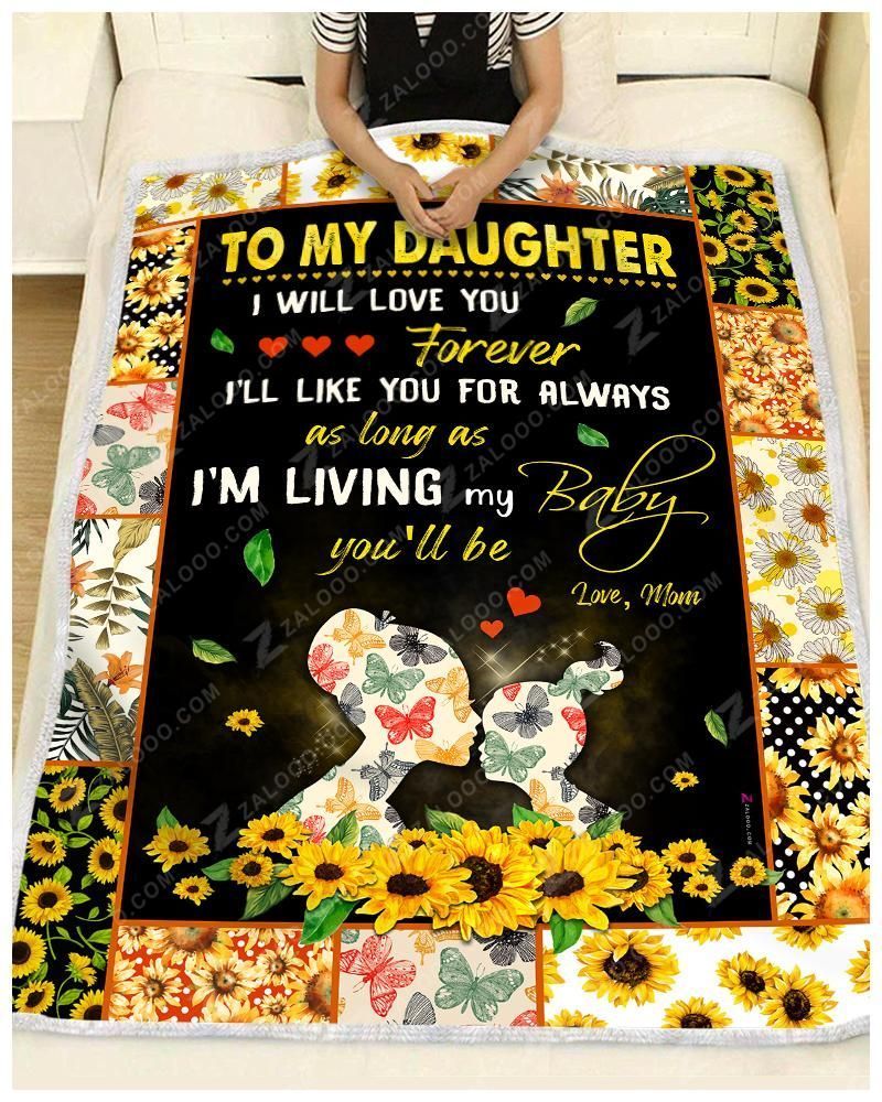 Sunflower Daughter Mom I Will Love You Forever Sherpa Fleece Blanket