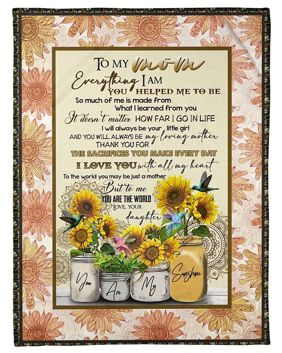 Sunflower Fleece Blanket Giving Mom You Are My Sunshine
