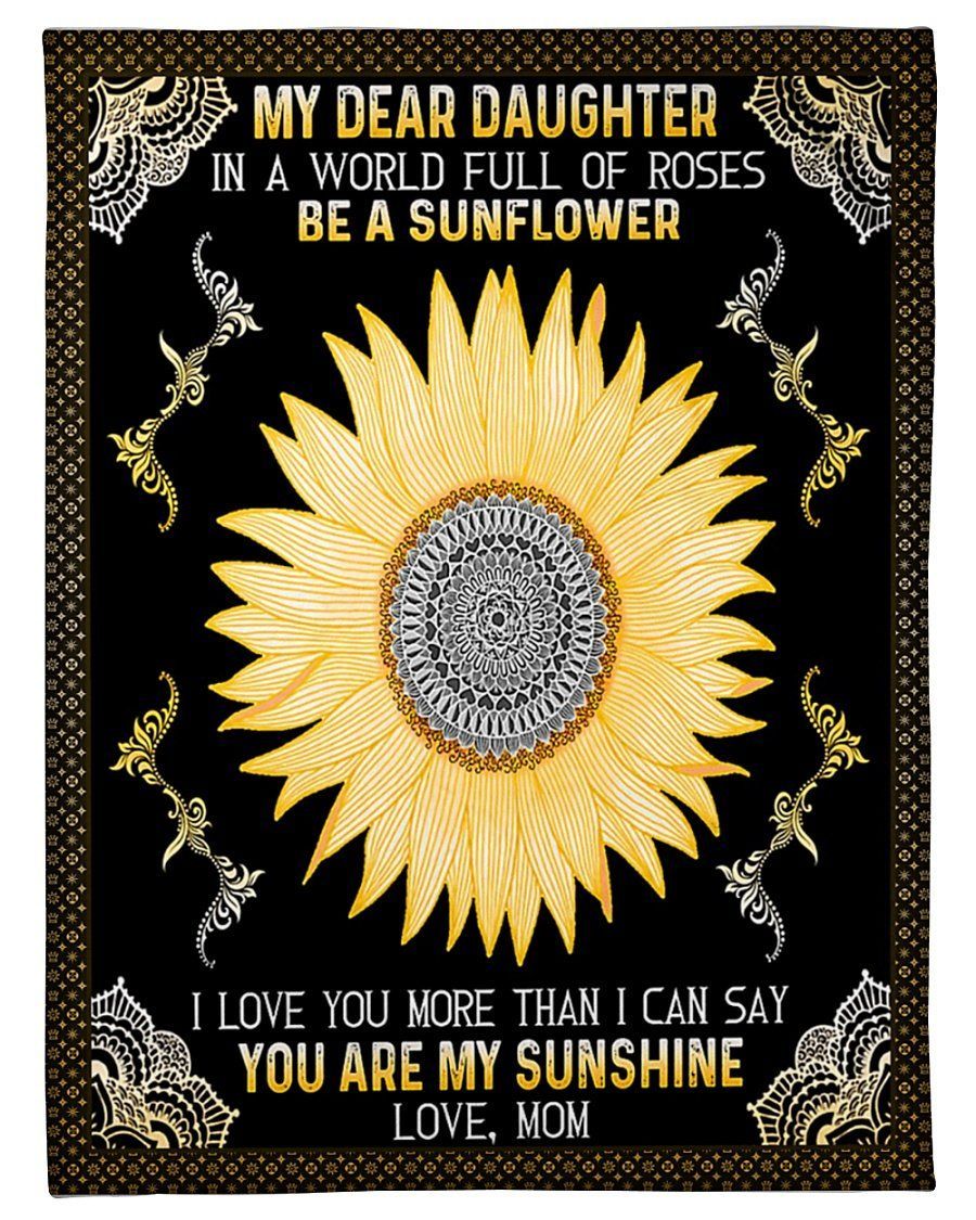 Sunflower I Love You More Than I Can Say Fleece Blanket To Daughter Fleece Blanket
