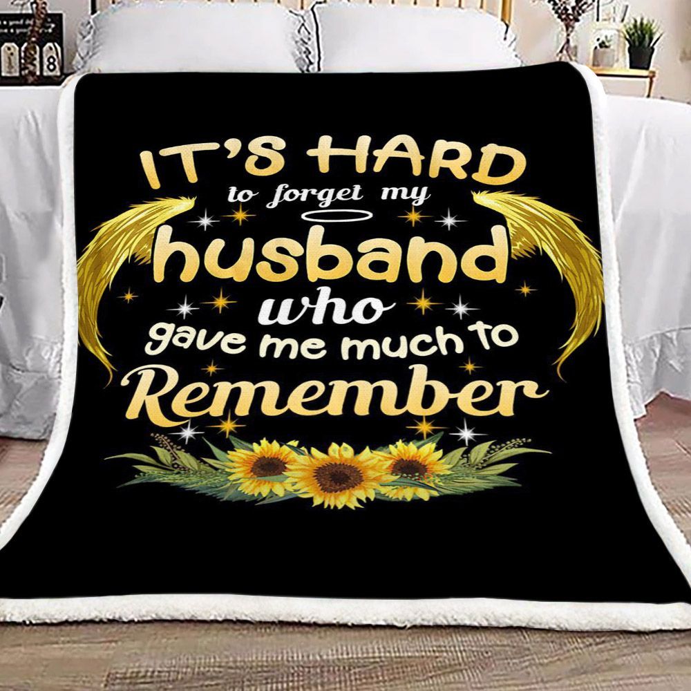 Sunflower It S Hard To Forget My Husband Sherpa Fleece Blanket