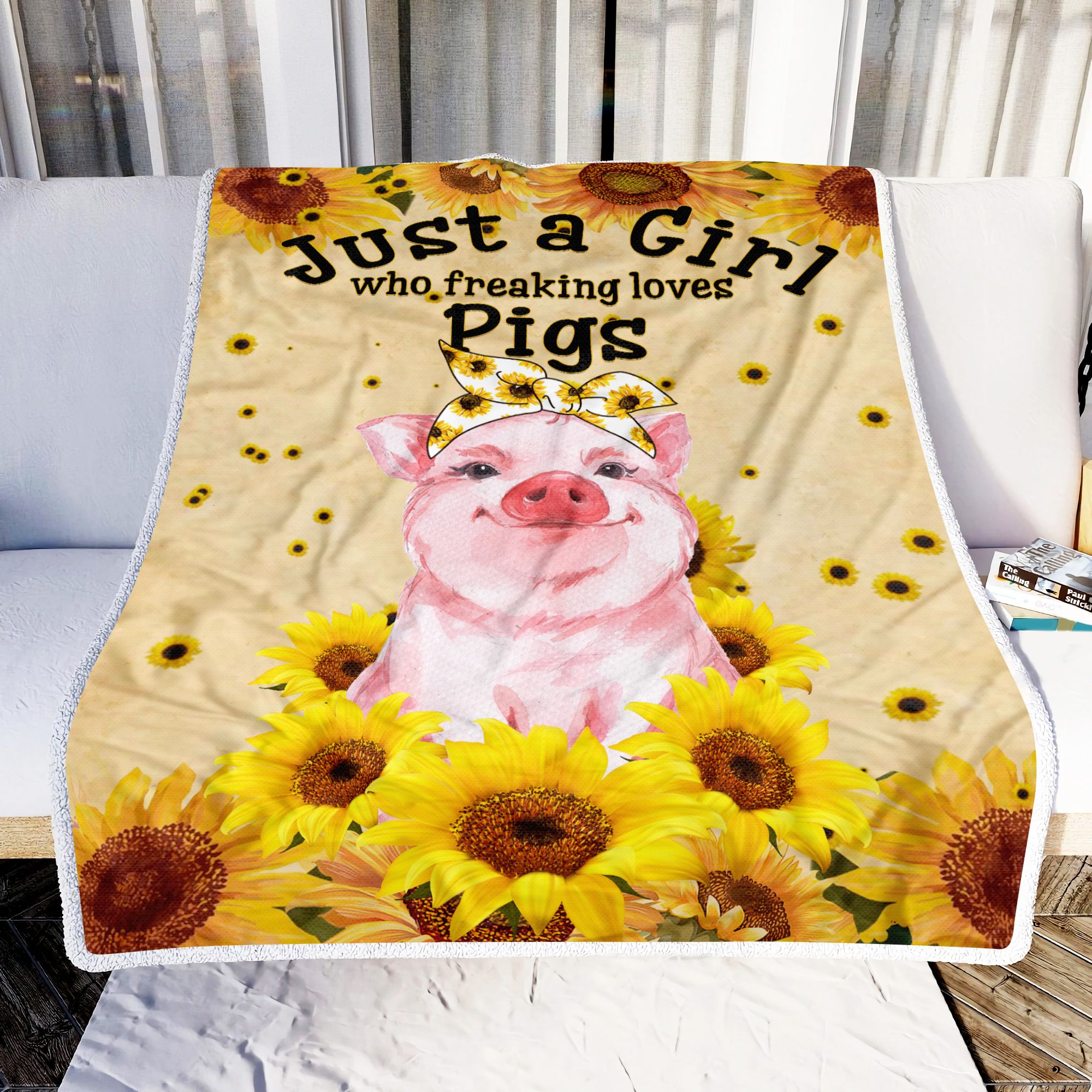 Sunflower Just A Girl Who Freaking Loves Pigs Fleece Blanket
