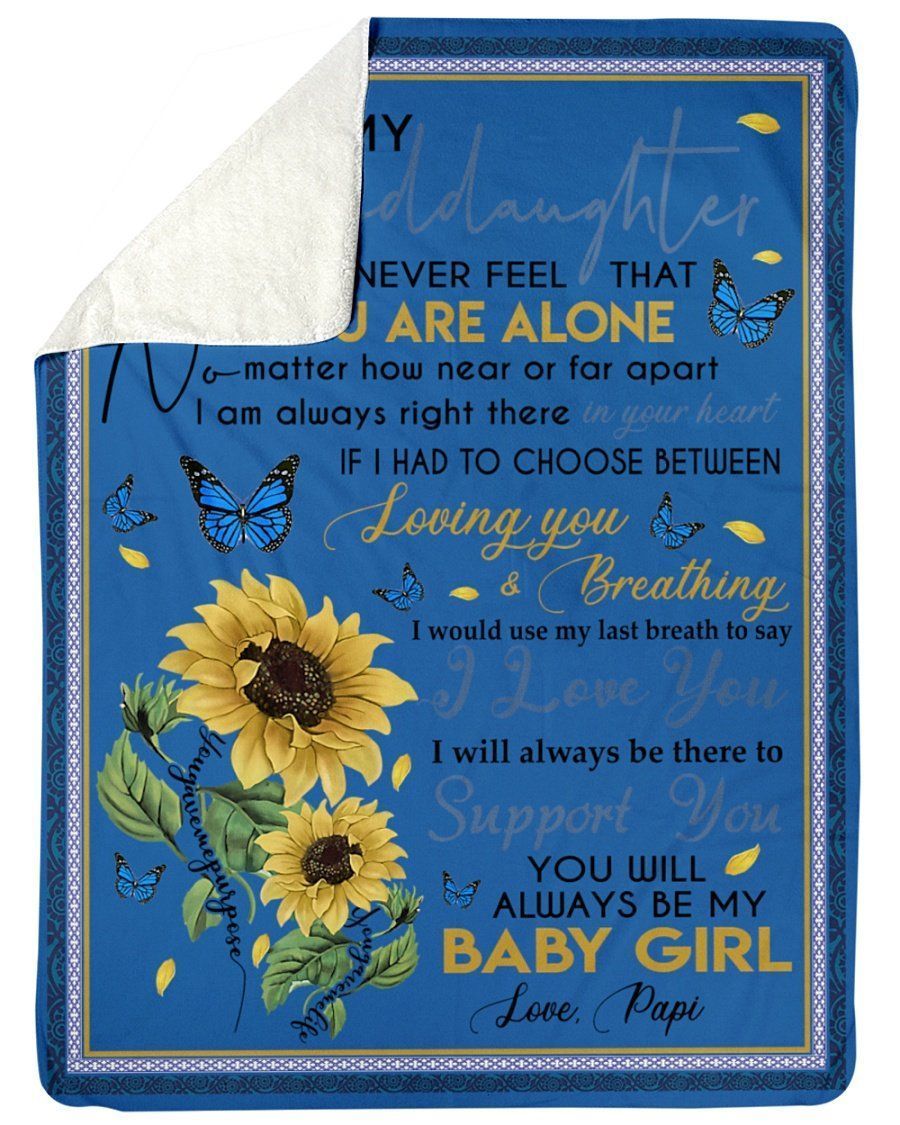 Sunflower Papi Granddaughter Are Not Alone Fleece Blanket