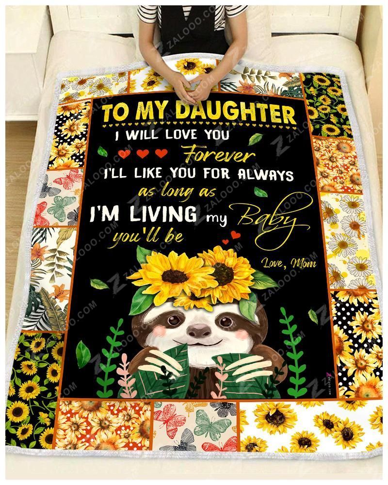 Sunflower Sloth Daughter Mom I Will Love You Forever Sherpa Fleece Blanket