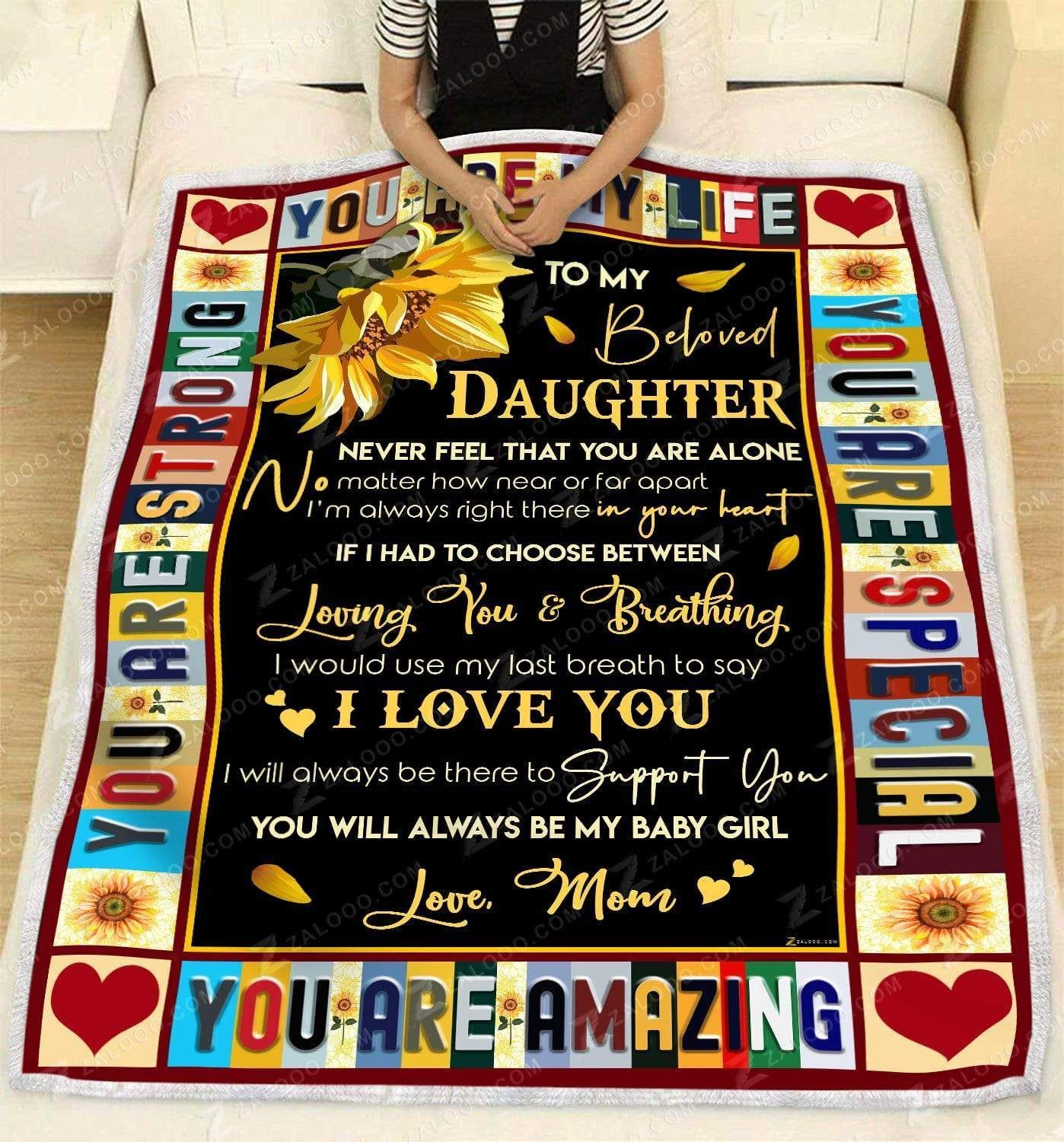 Sunflower To My Beloved Daughter You Are My Life Love Mom Sherpa Fleece Blanket