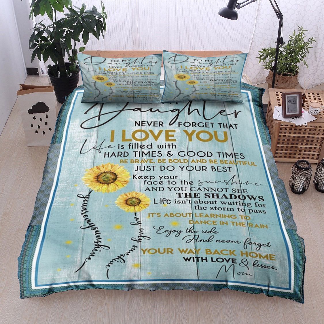 Sunflower To My Daughter Bedding Set